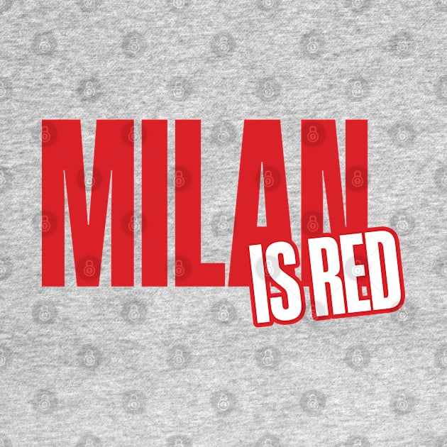 Milan is Red by Footscore